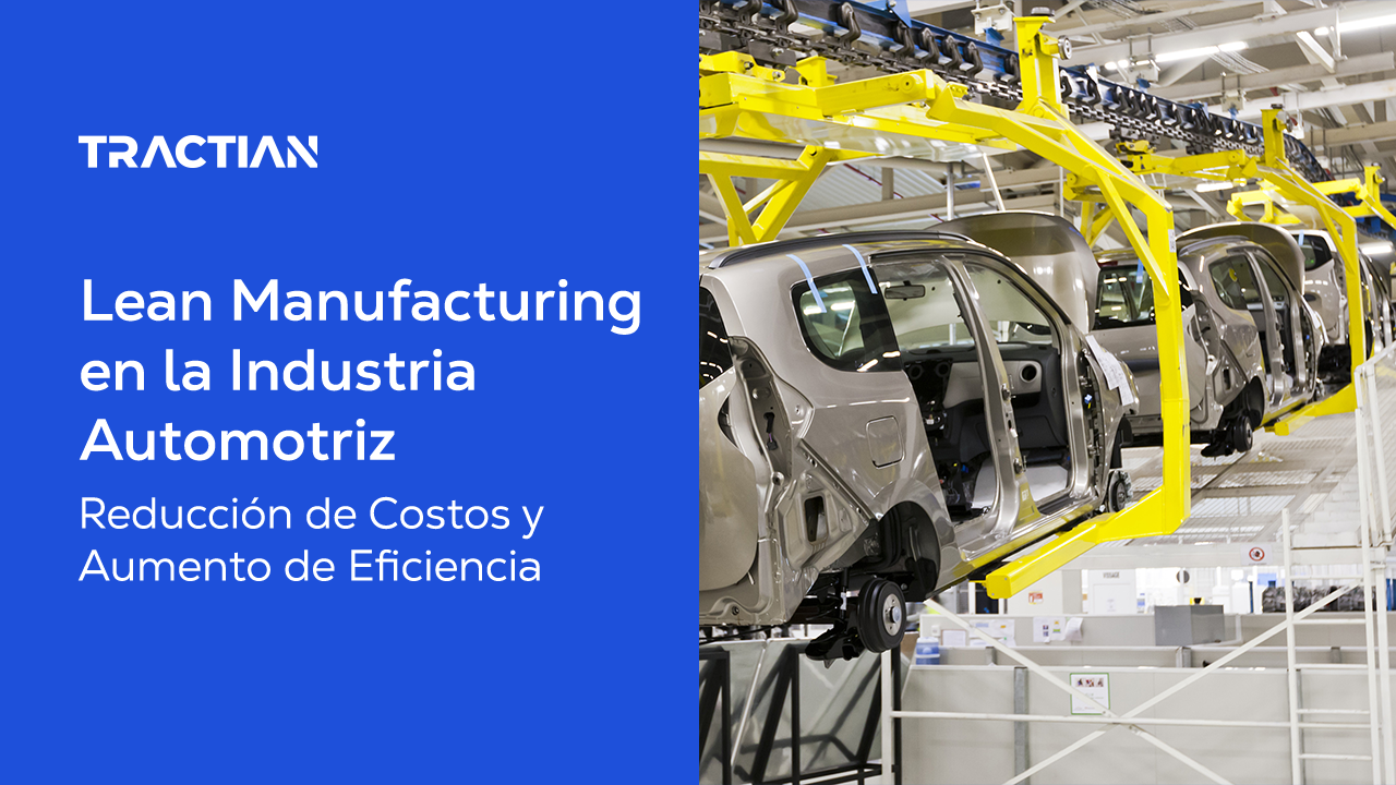 Lean Manufacturing en la industria automotriz