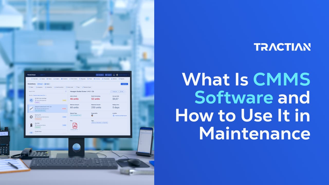What Is CMMS Software? Definition, Benefits, and How It Works
