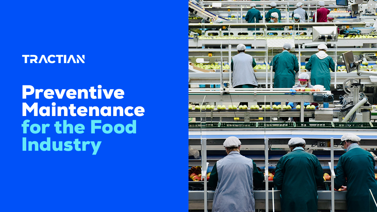 The Role of Preventive Maintenance in the Food Industry
