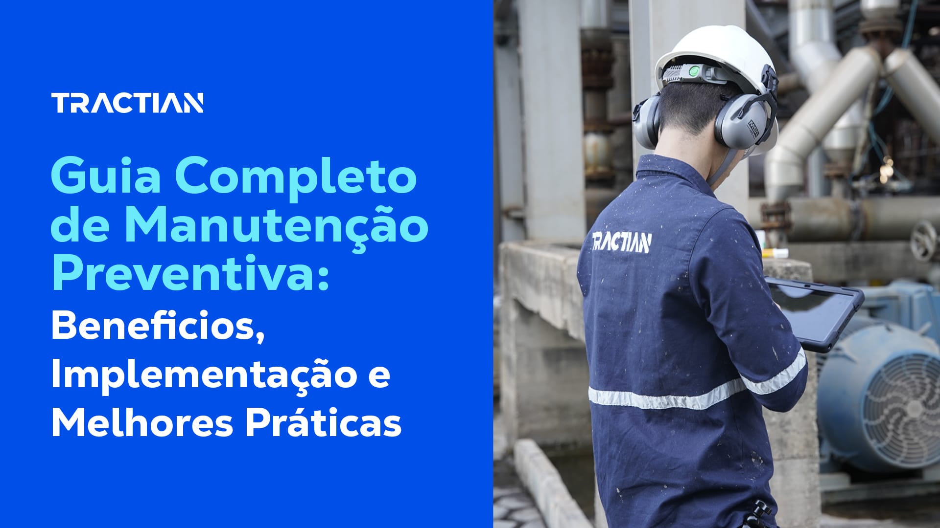 Manutenção preventiva: o que é, quando fazer e exemplos práticos