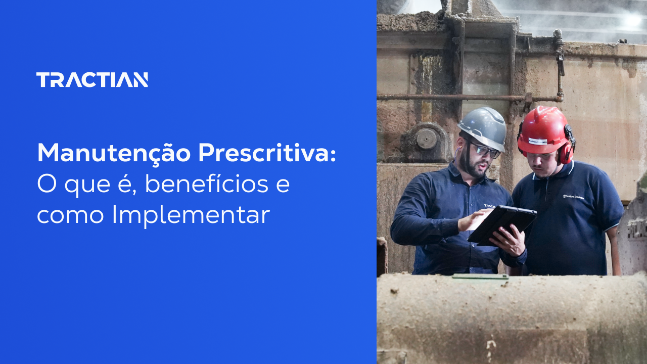 Manutenção Prescritiva: O que é, benefícios e como implementar