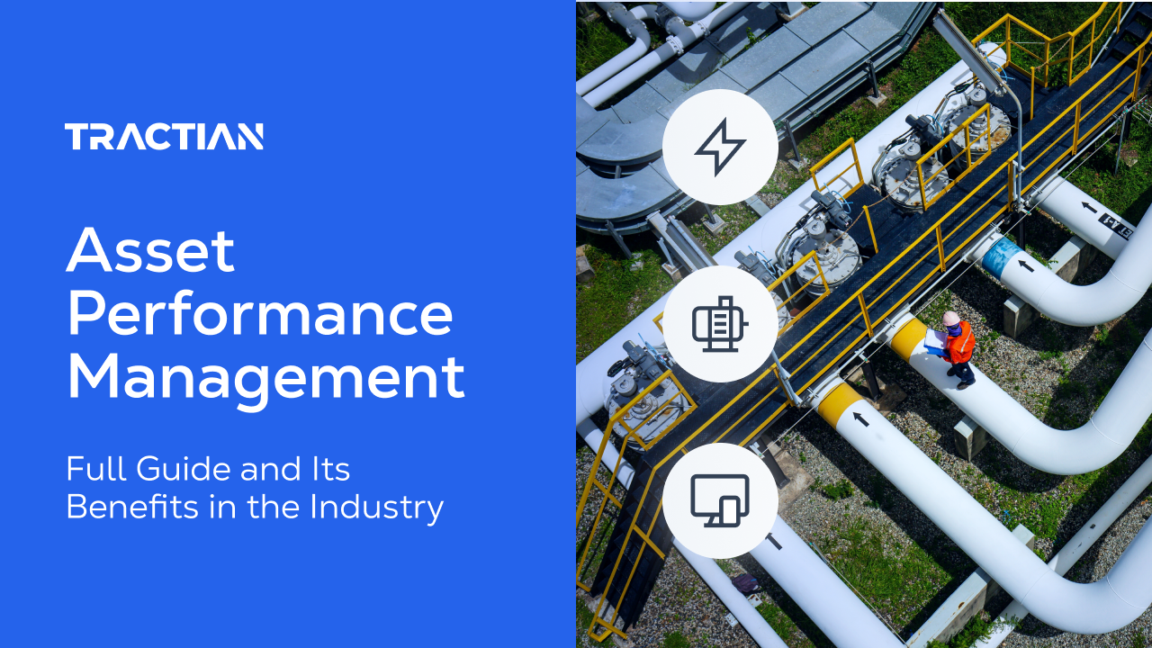 Complete Guide to Asset Performance Management and Its Benefits in the ...