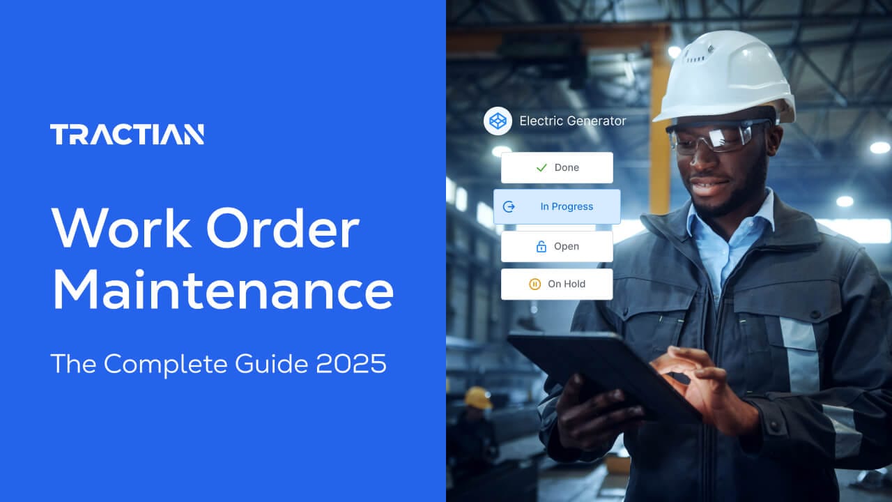Work Order Maintenance - The Complete Guide 2025