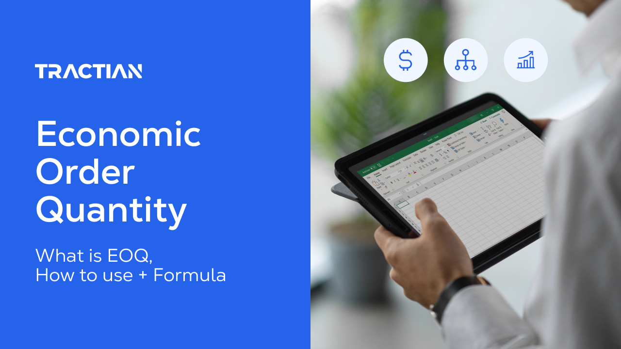 Economic Order Quantity: What is EOQ, How to use + Formula