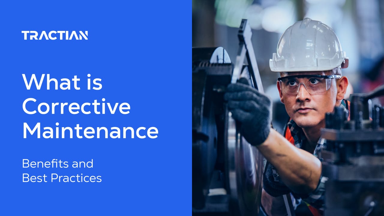 What is Corrective Maintenance: Benefits and Best Practices