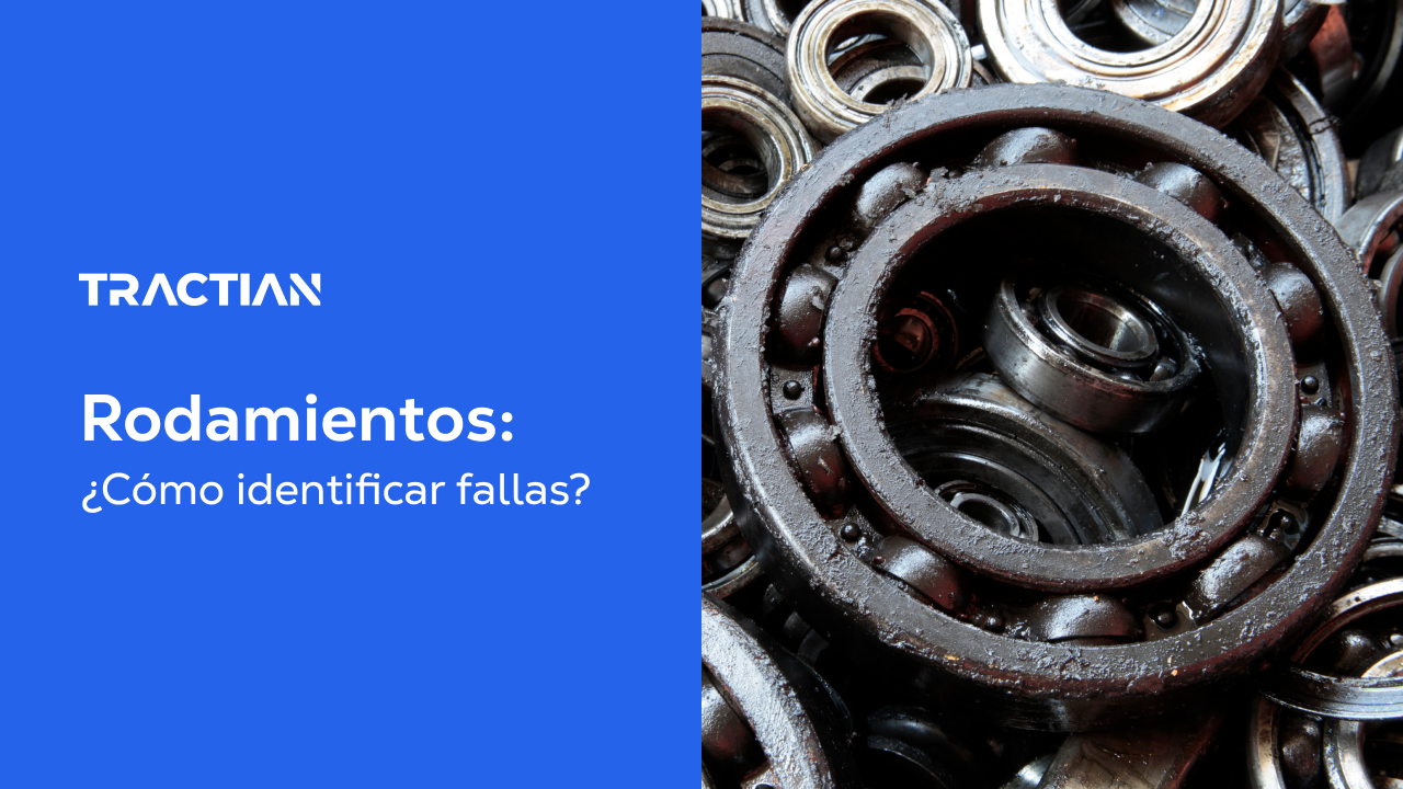 Cómo identificar fallas en rodamientos y prevenir daños