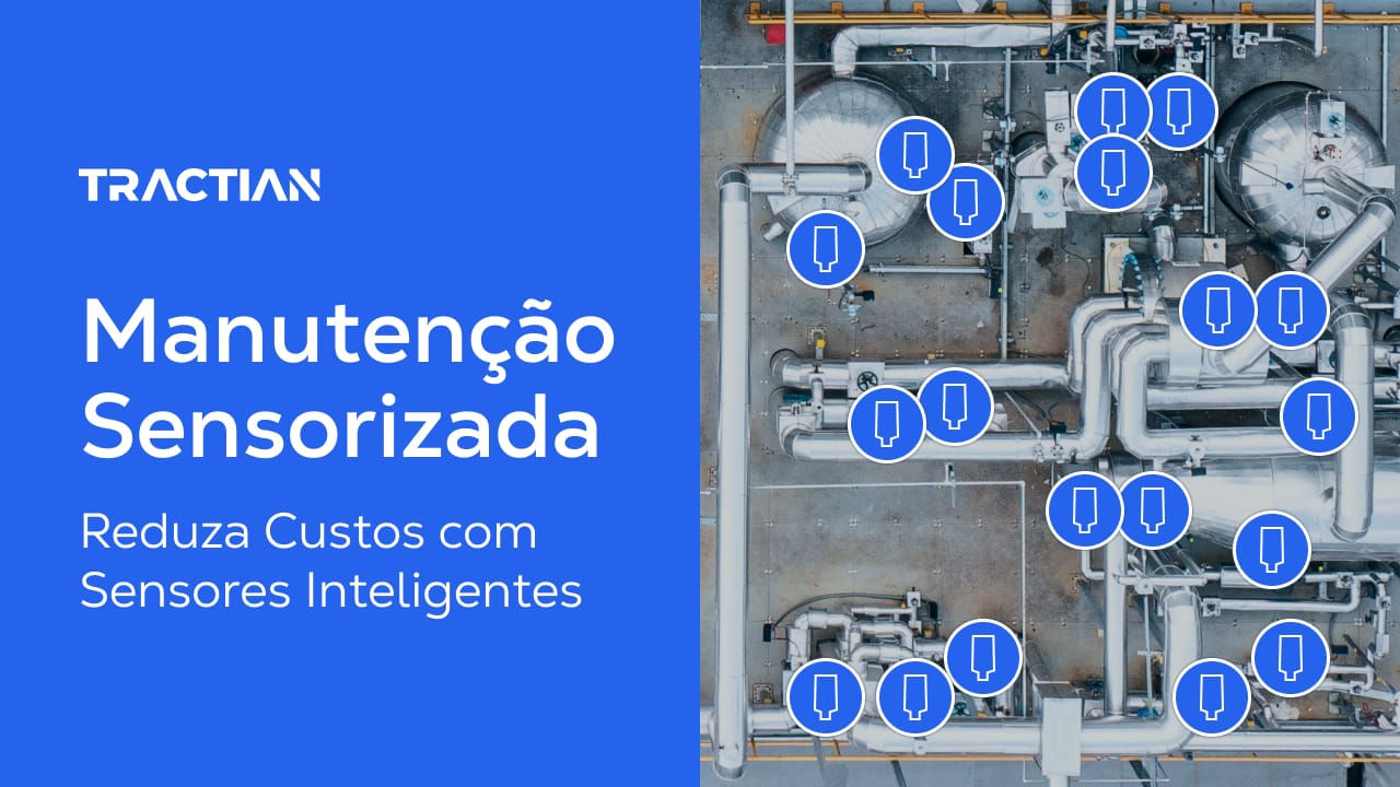 Manutenção Sensorizada: Reduza Custos com Sensores Inteligentes