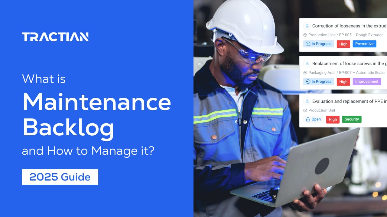 What is Maintenance Backlog and How to Manage it? 2025 Guide
