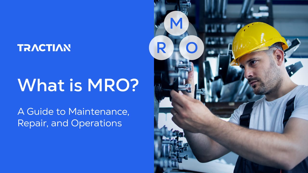 What is MRO? A Guide to Maintenance, Repair, and Operations