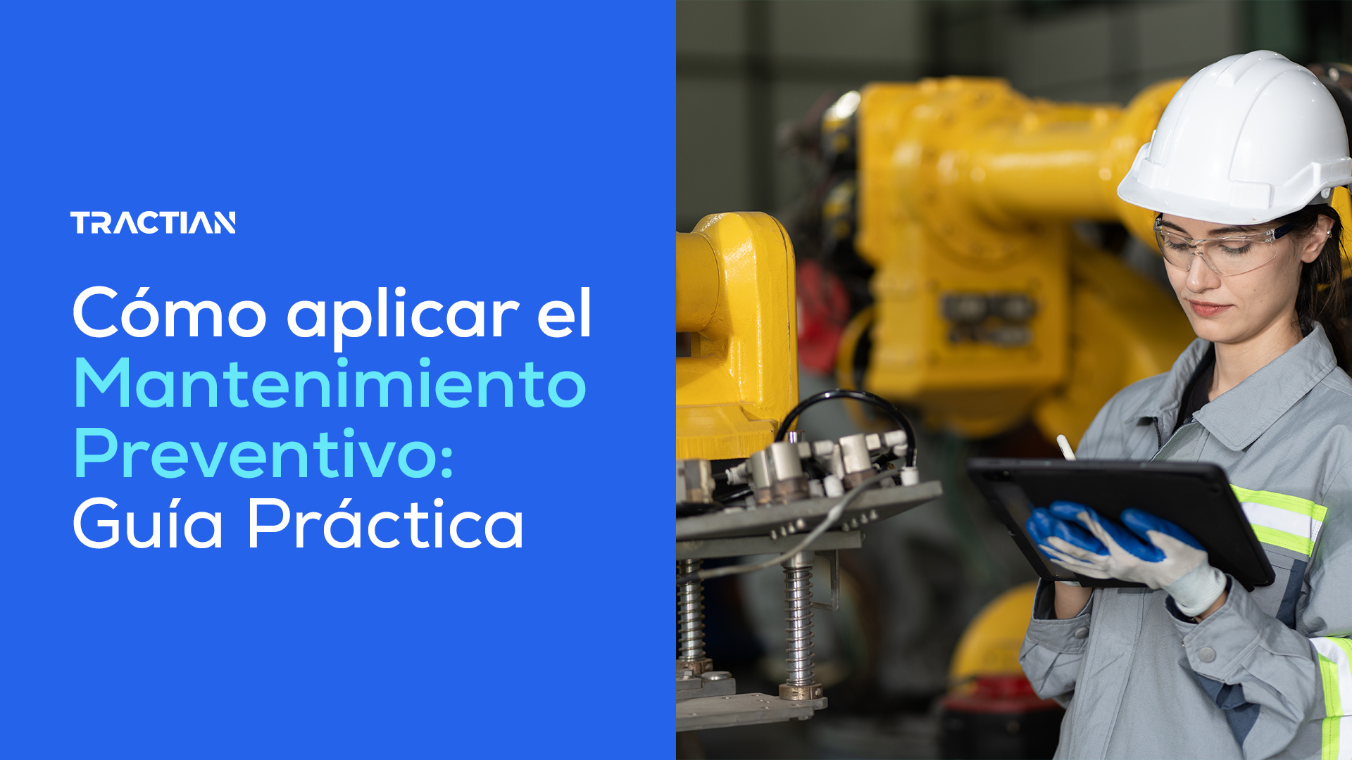 Guía Completa de Mantenimiento Preventivo: Beneficios, Implementación y Mejores Prácticas