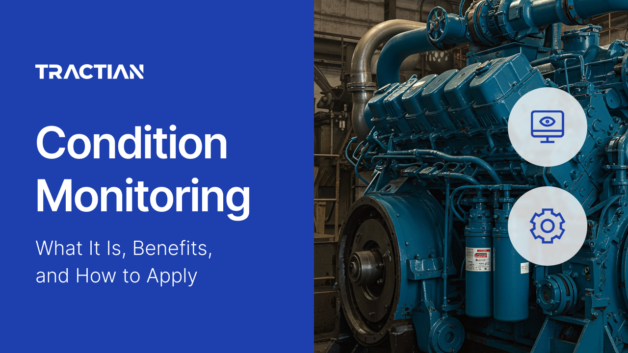 Condition Monitoring: What It Is, Benefits, and How to Apply