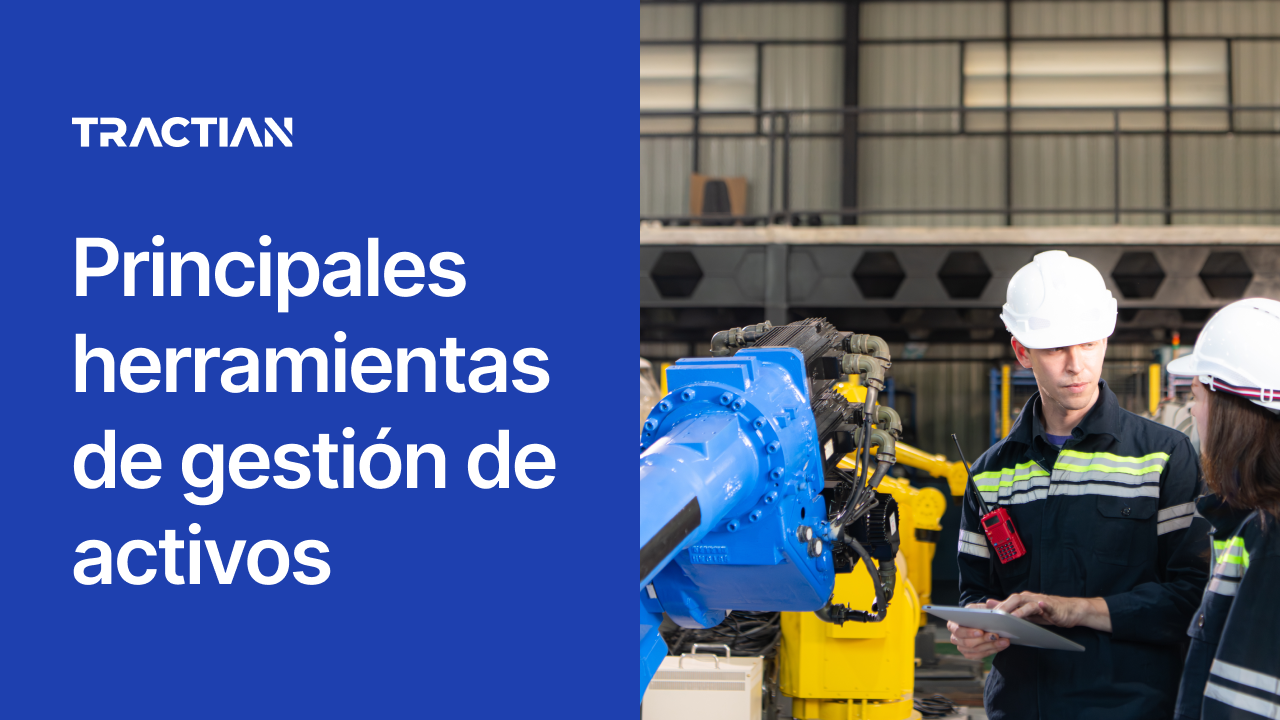Principales herramientas de gestión de activos