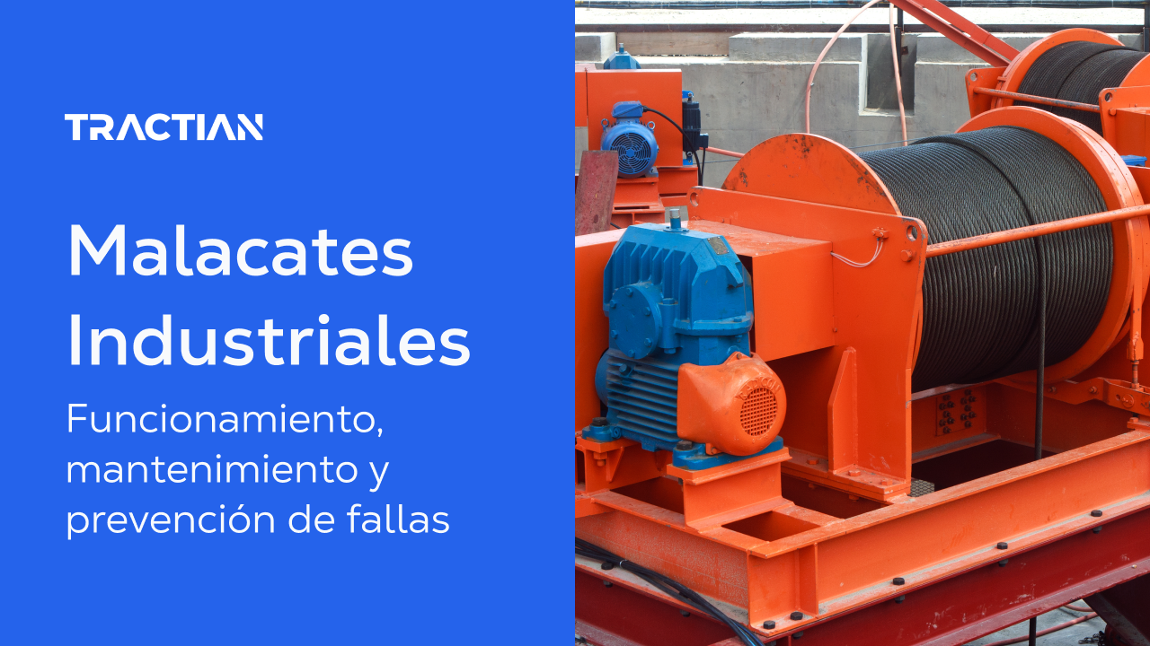 Malacates Industriales: Funcionamiento, Mantenimiento y Prevención de Fallas