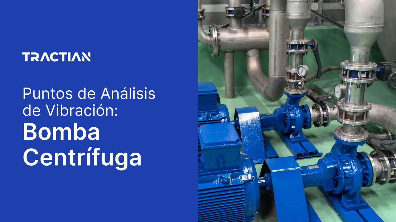 Bomba Centrífuga: puntos de análisis de vibración