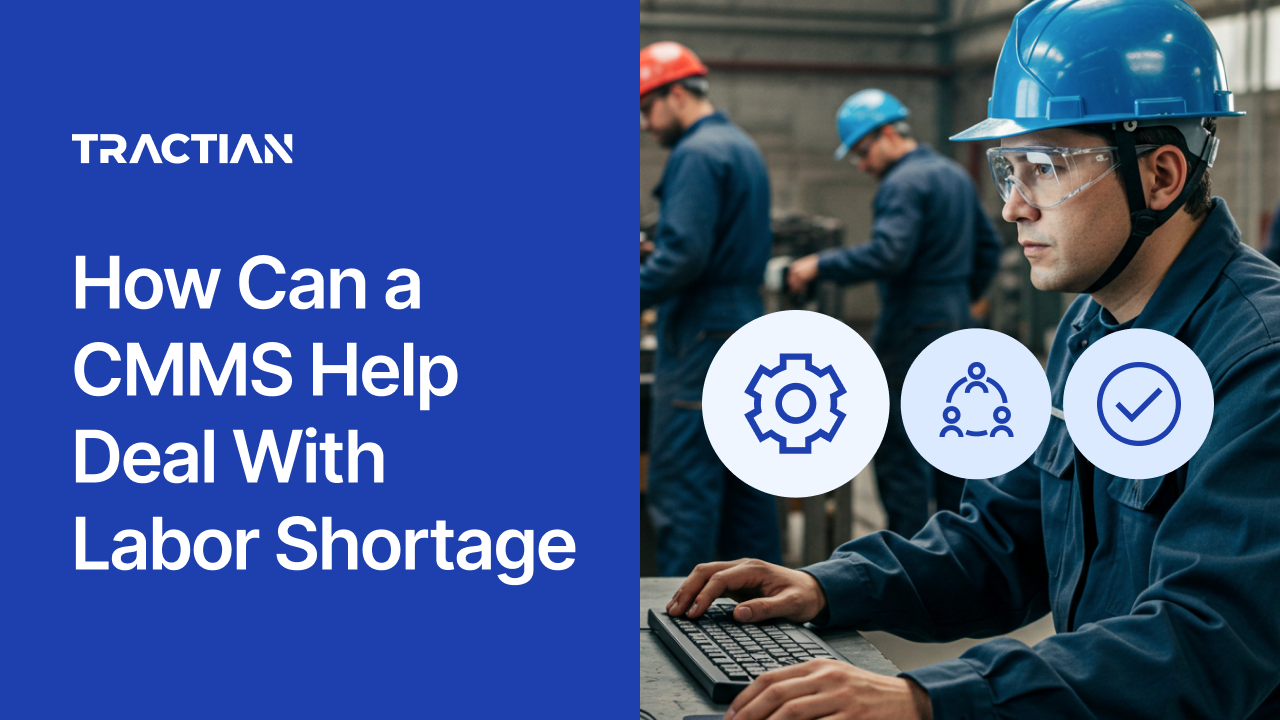 How Can a CMMS Help Deal With Labor Shortages