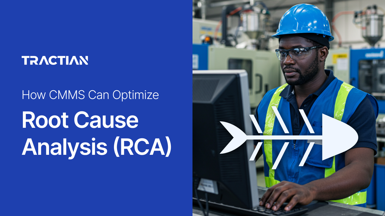 How CMMS Can Optimize Root Cause Analysis (RCA)