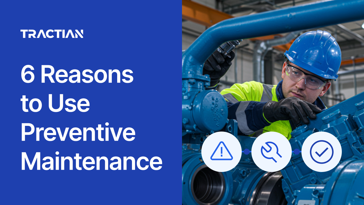 6 Reasons to Use Preventive Maintenance