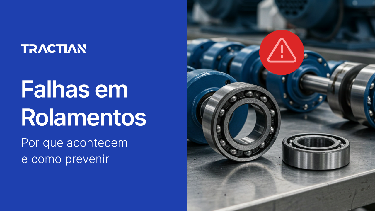 Falhas Em Rolamentos: Por Que Acontecem e Como Prevenir