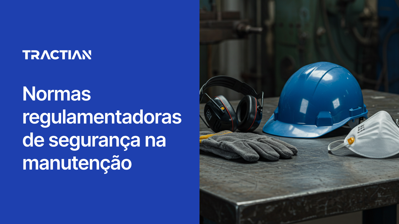 Quais são normas regulamentadoras na manutenção?