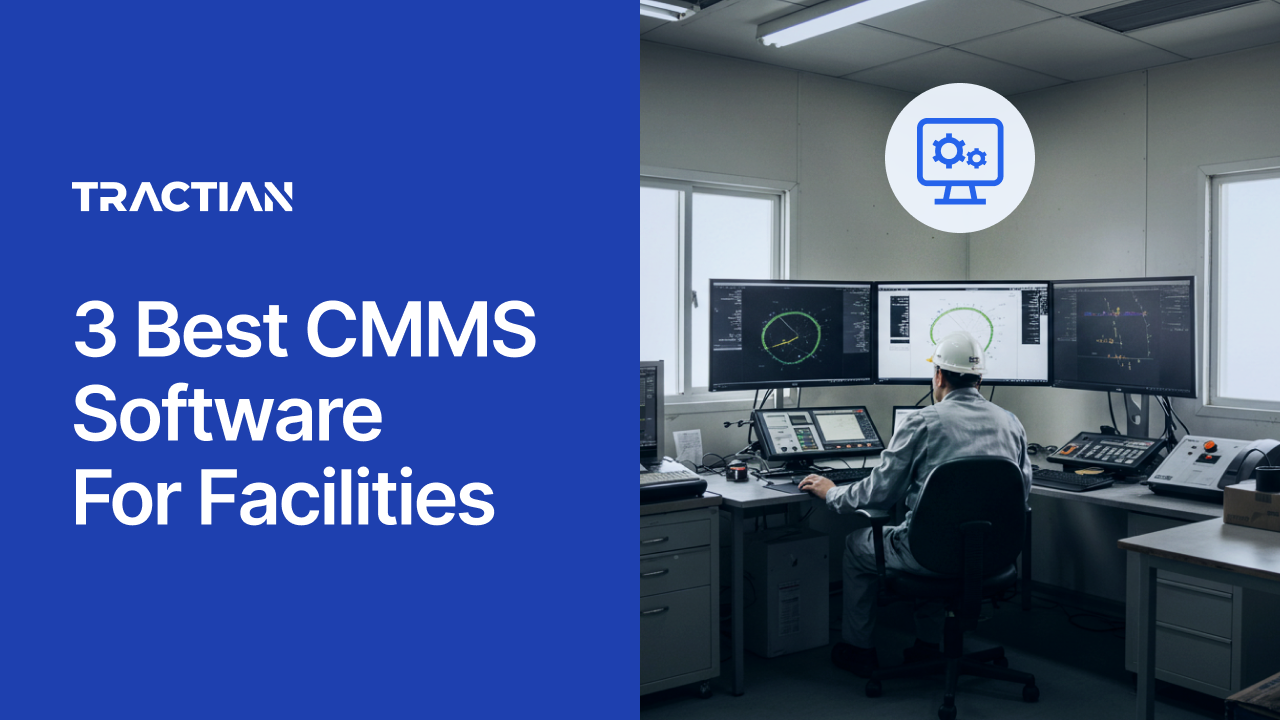 3 Best CMMS Software For Facilities