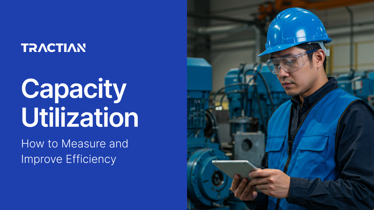Capacity Utilization: How to Measure and Improve Efficiency