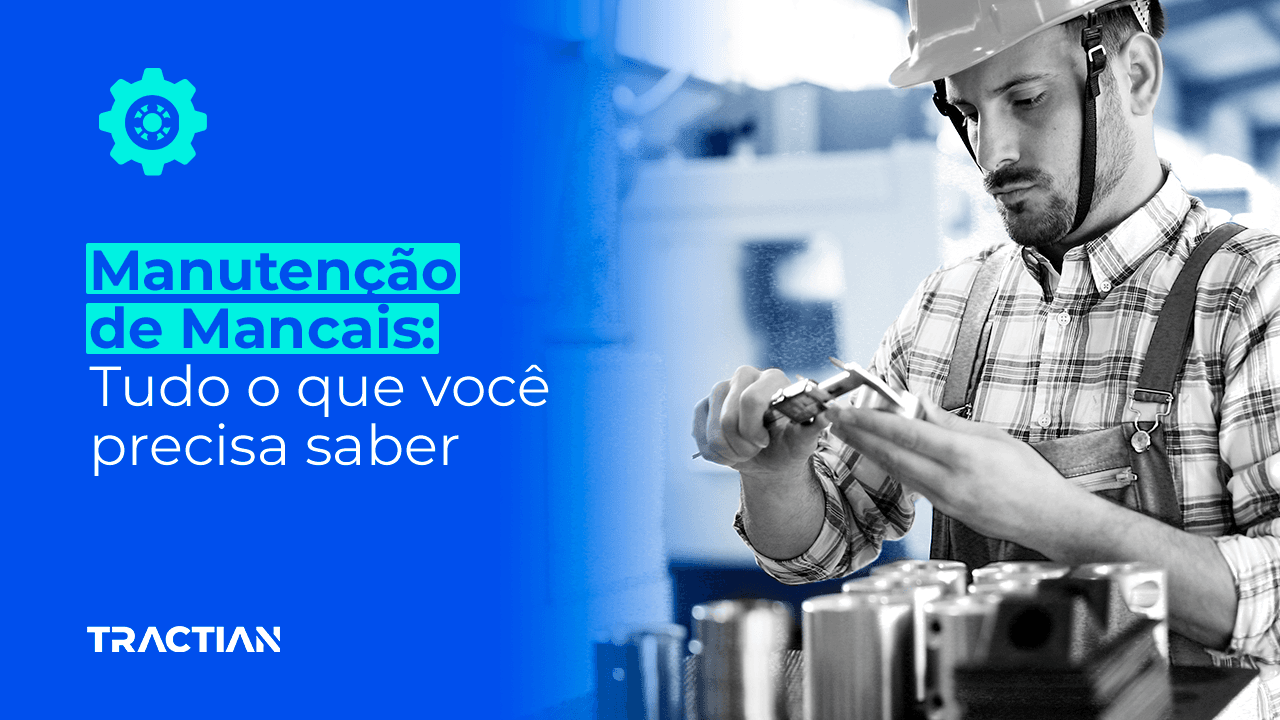 Tudo sobre Manutenção de mancais