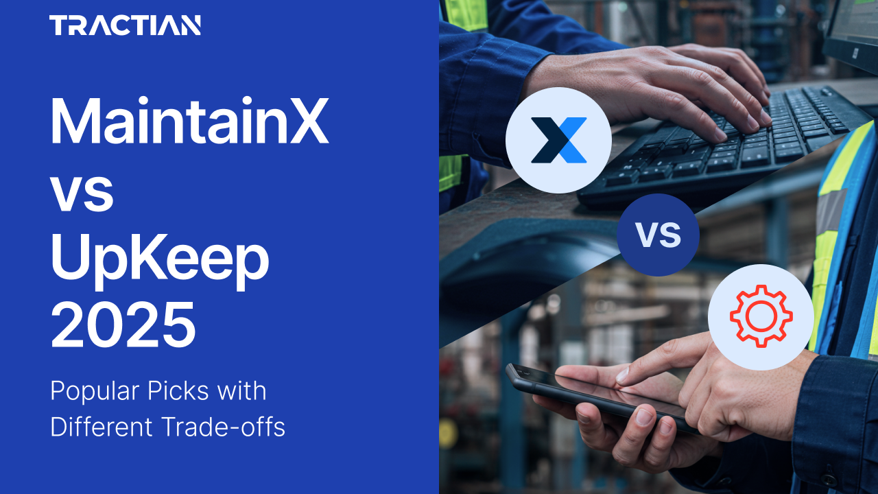 MaintainX vs UpKeep 2025: It’s Not Who You Think