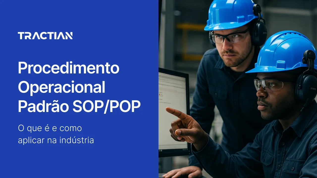 Procedimento Operacional Padrão (SOP/POP): O que é e como aplicar na indústria