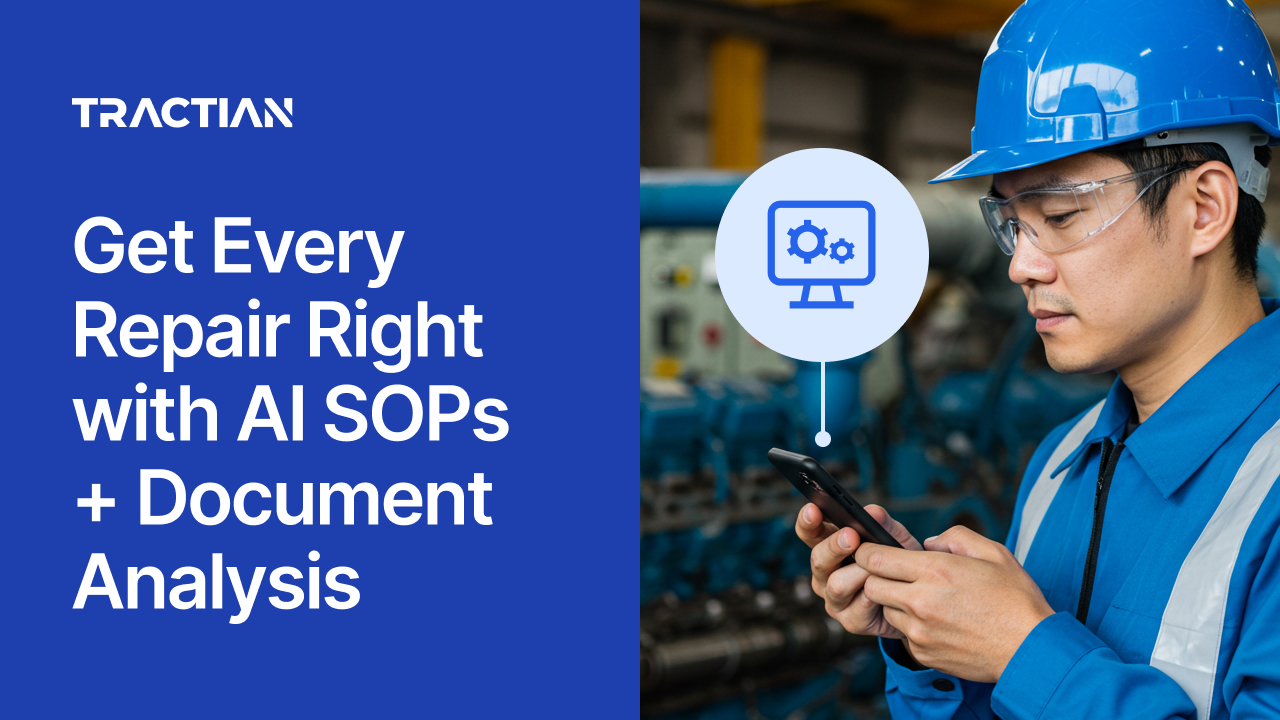 Get Every Repair Right with AI SOPs + Document Analysis