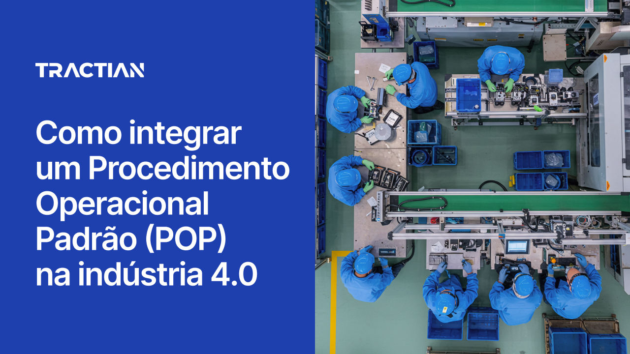 Como integrar um Procedimento Operacional Padrão (POP) na indústria 4.0