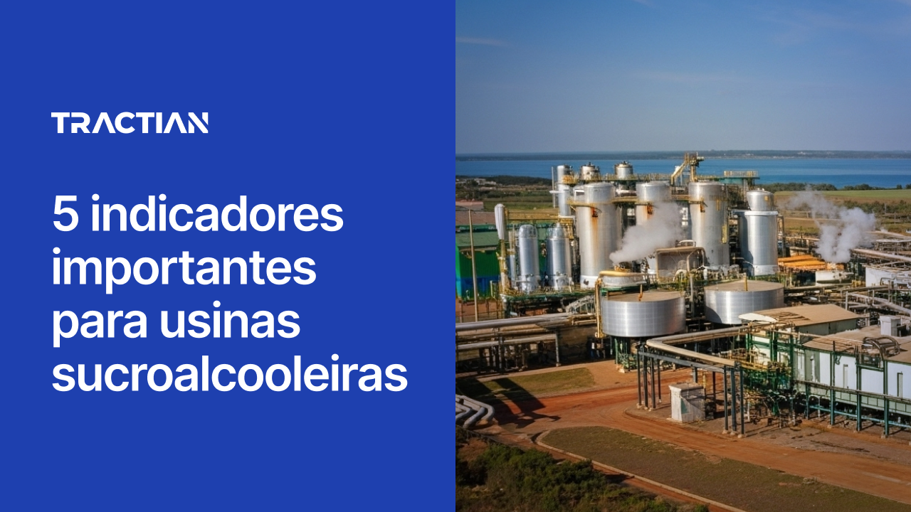 5 indicadores importantes para usinas sucroalcooleiras