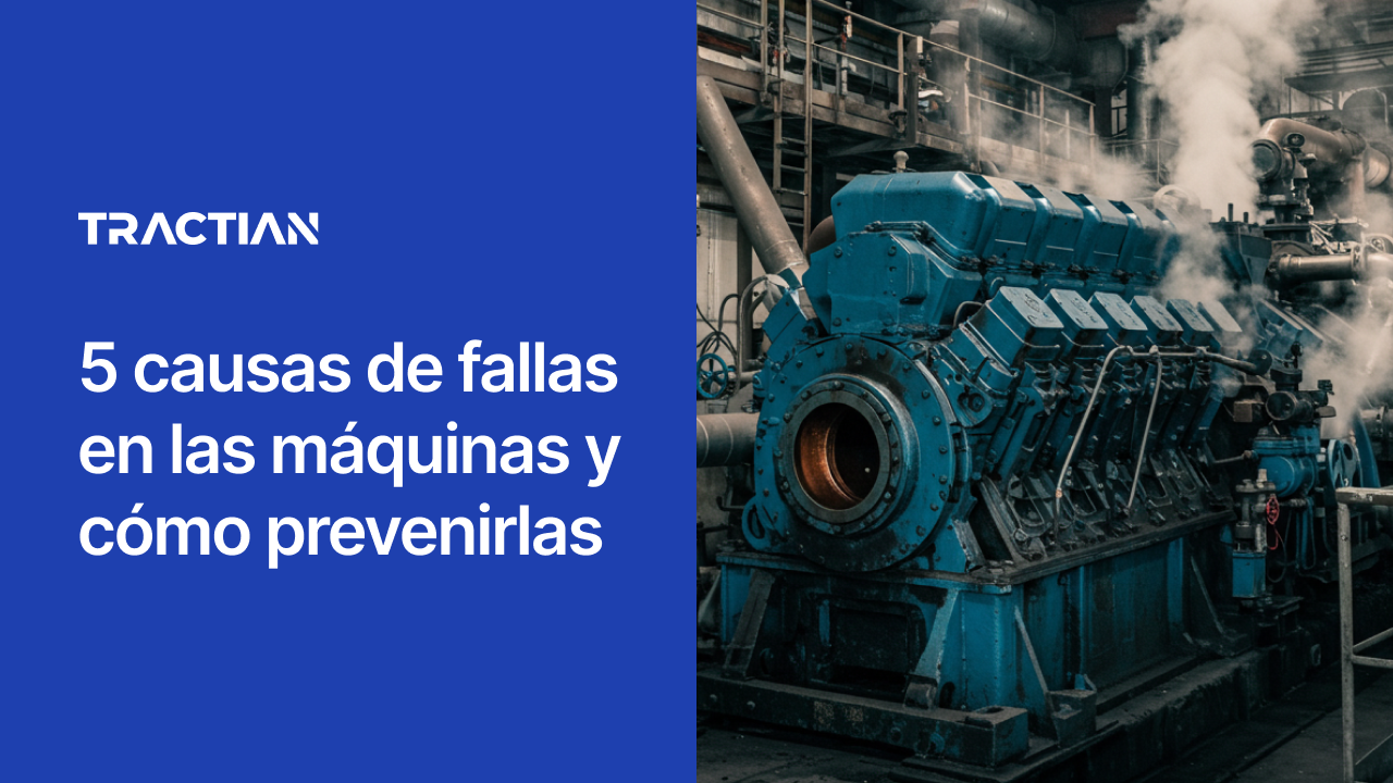 5 causas de fallas en las máquinas y cómo prevenirlas