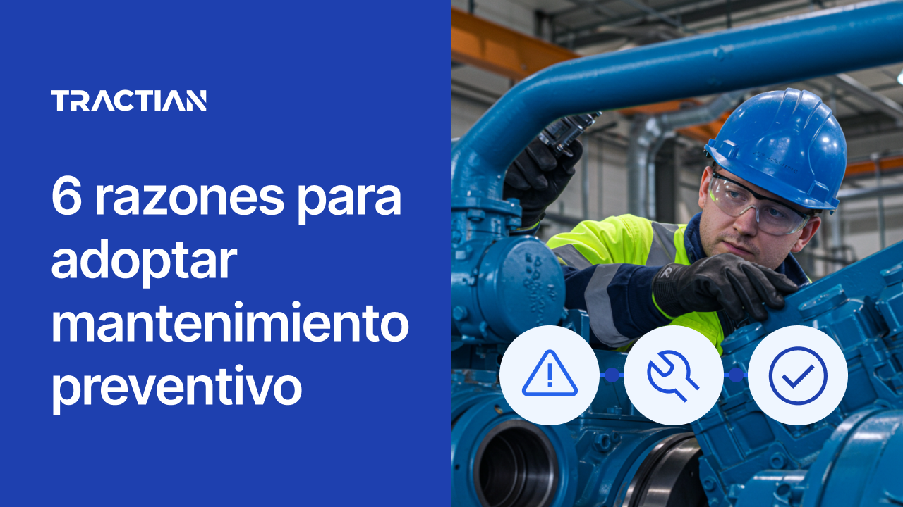 6 razones para adoptar mantenimiento preventivo