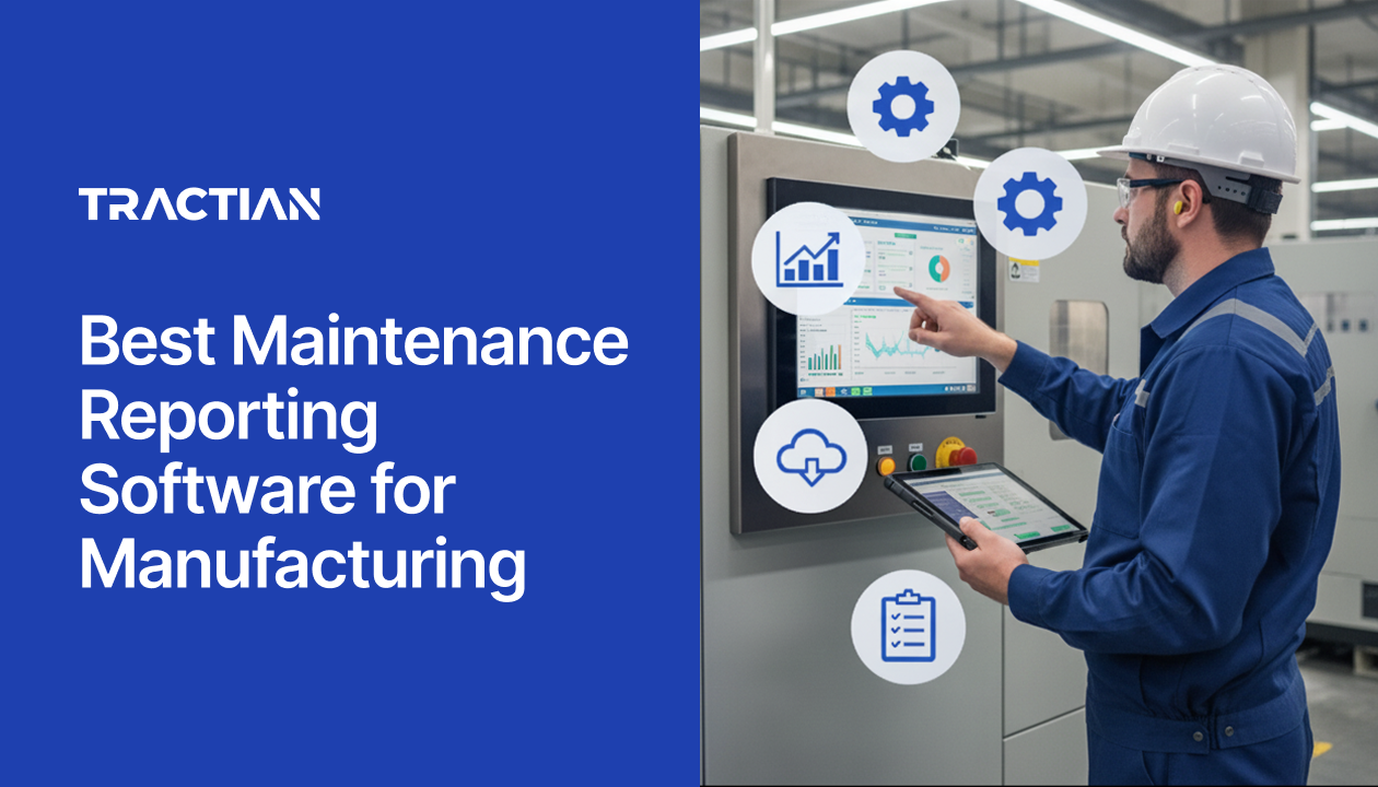Best Maintenance Reporting Software for Manufacturing: Top 5 in 2026