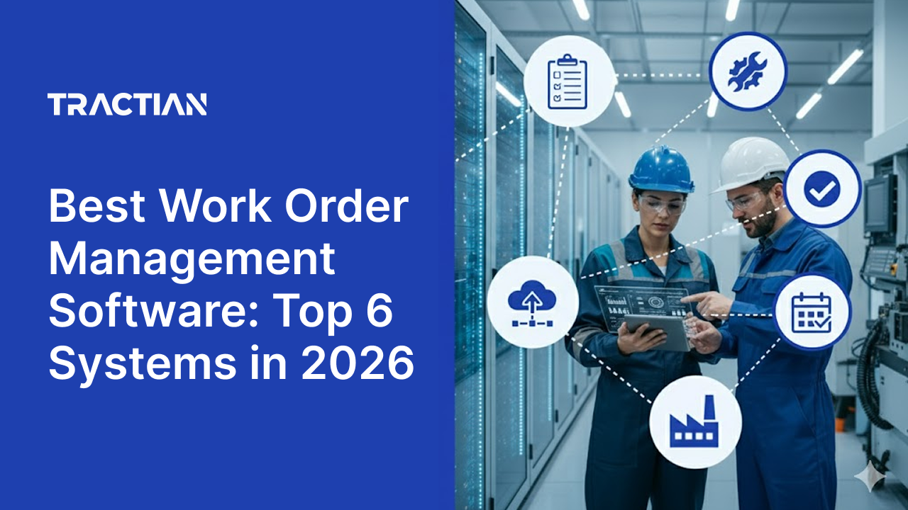 Best Work Order Management Software: Top 6 Systems in 2026