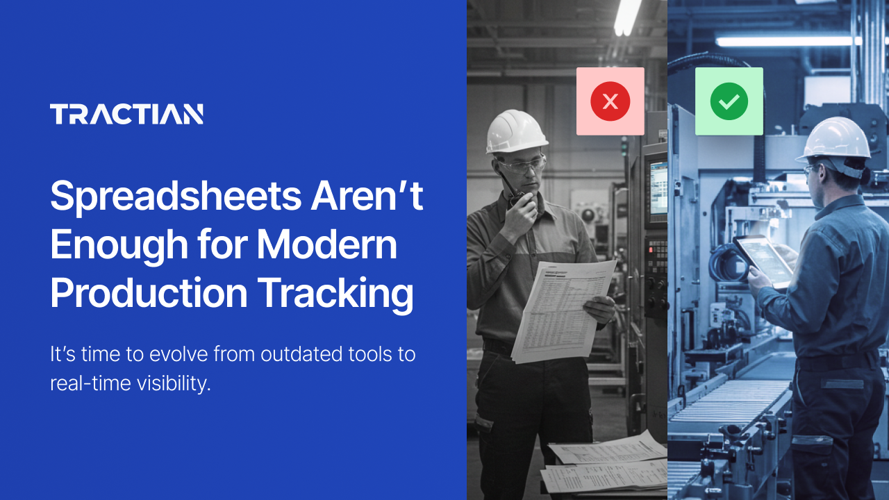 Why Spreadsheets Aren’t Enough for Modern Production Tracking