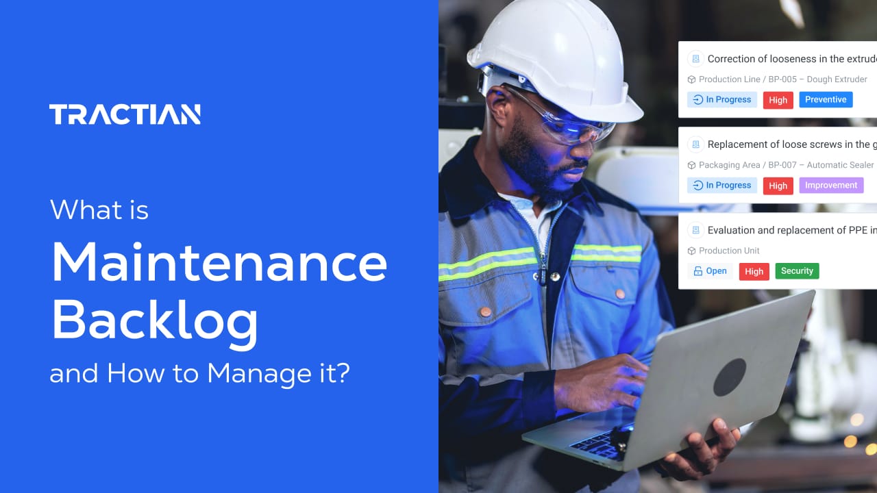 Guide to Maintenance Backlog & How to Manage it