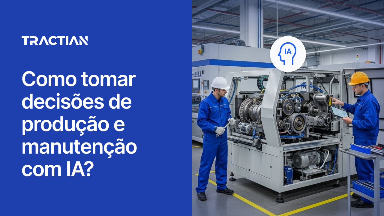 Como tomar decisões de produção e manutenção com IA?