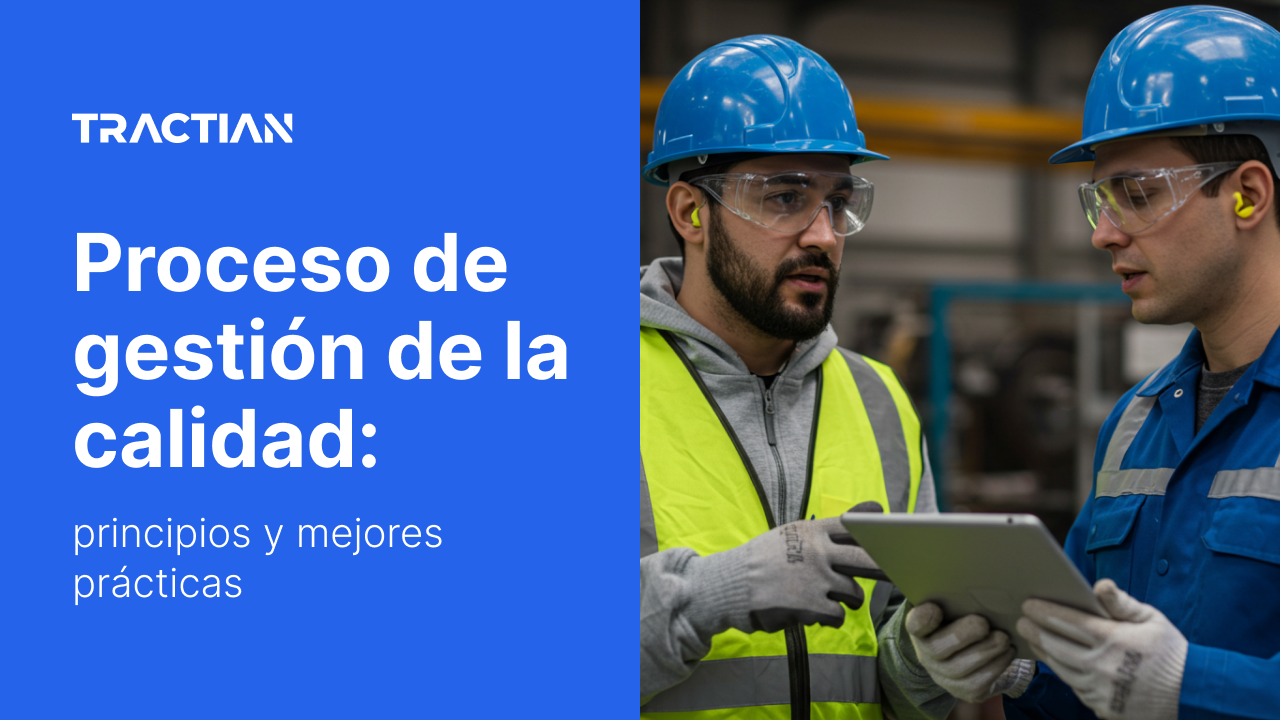 Proceso de gestión de la calidad: principios y mejores prácticas