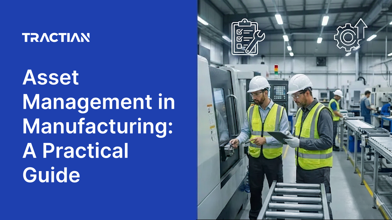 Asset Management in Manufacturing Industry: A Practical Guide for 2026