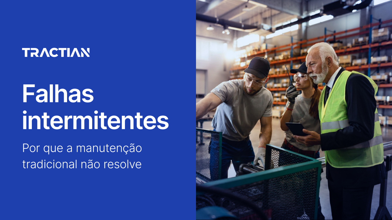 Falhas intermitentes: por que a manutenção tradicional não resolve