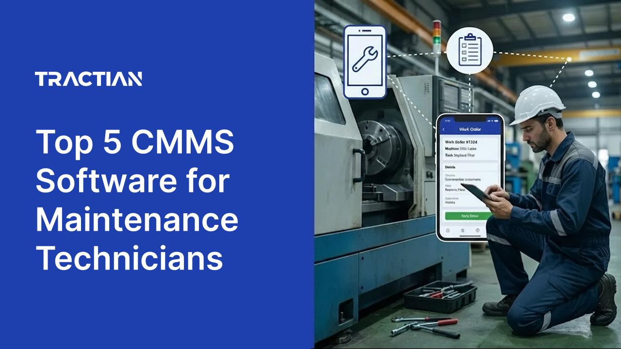 Top 5 CMMS Software for Maintenance Technicians in 2026