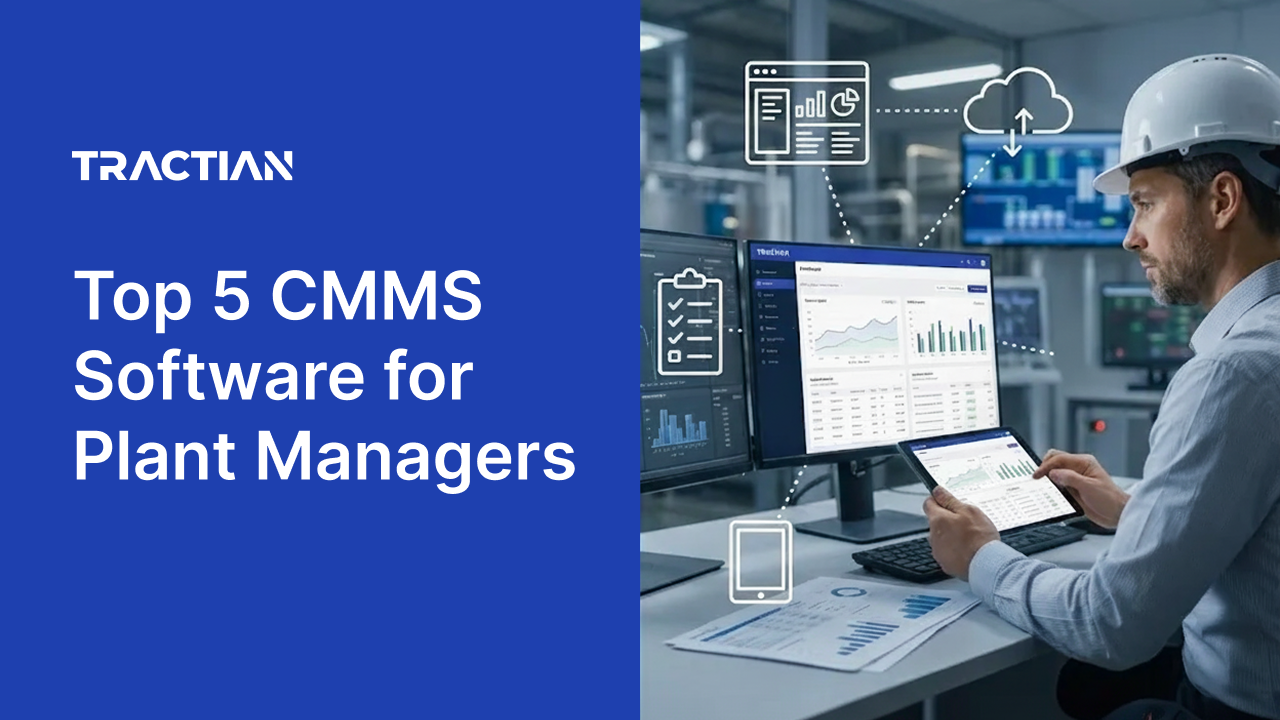 Top 5 CMMS Software for Plant Managers in 2026