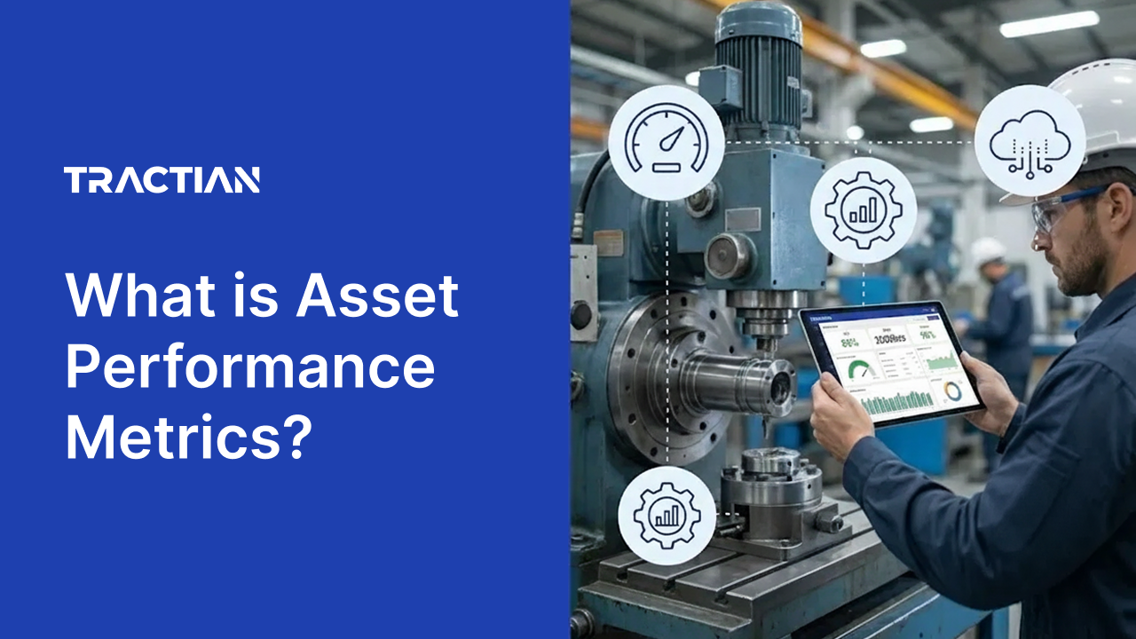What is Asset Performance Metrics? Definition, Benefits, How They Work