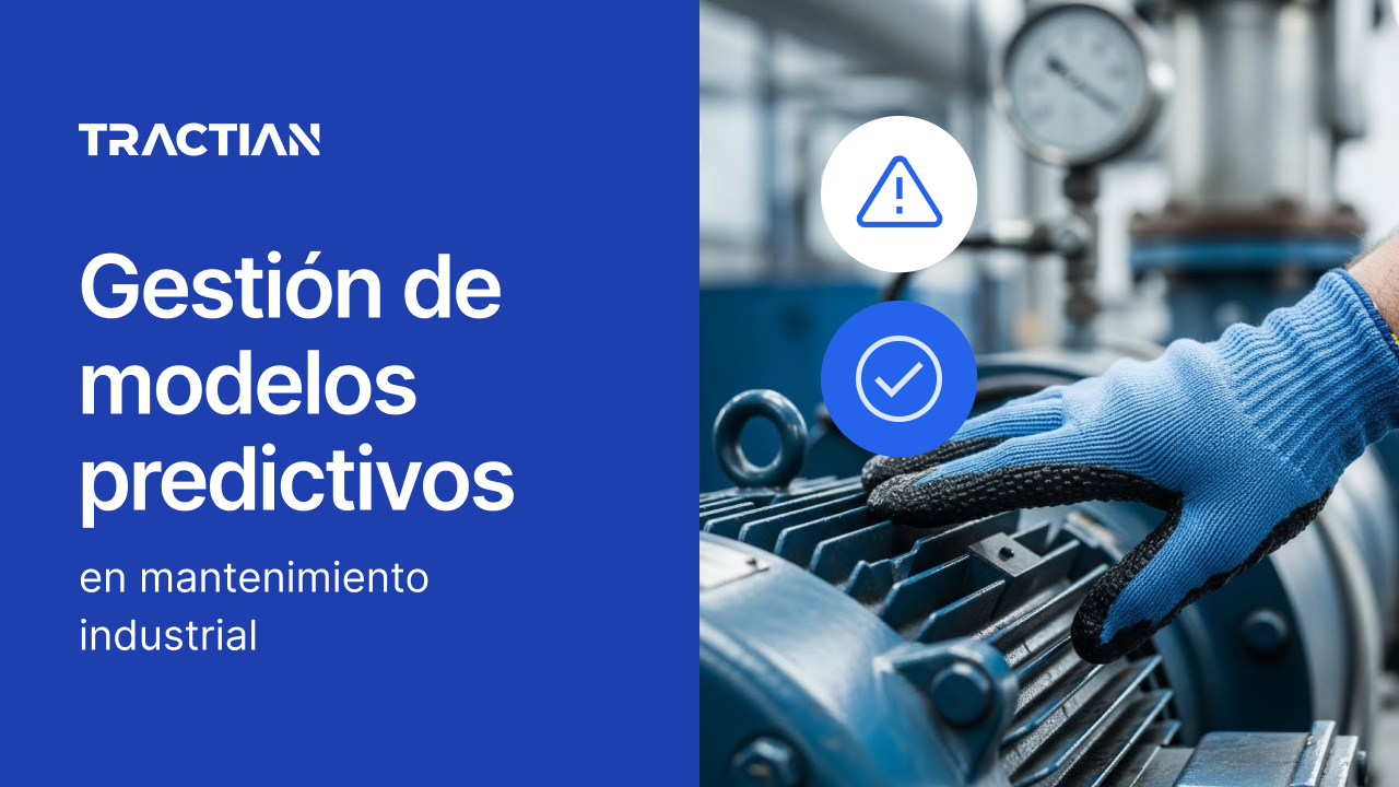 Gestión de modelos predictivos en mantenimiento industrial