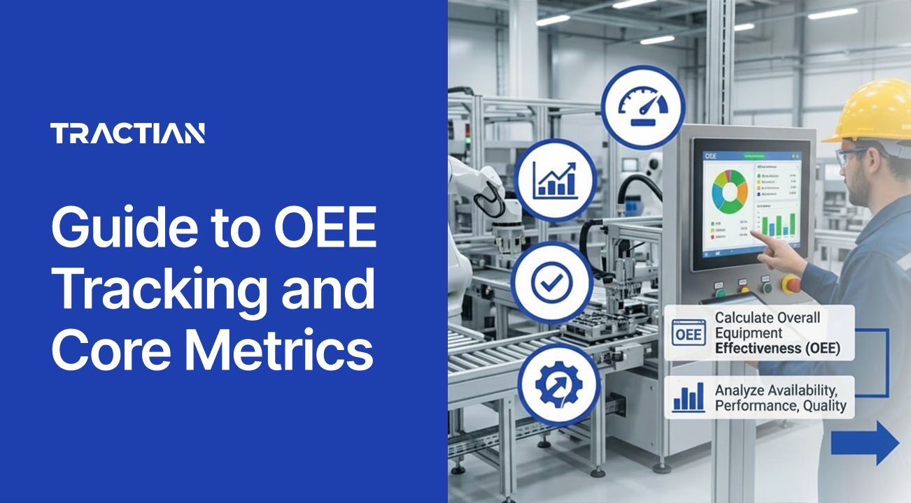 Guide to OEE Tracking and Core Metrics