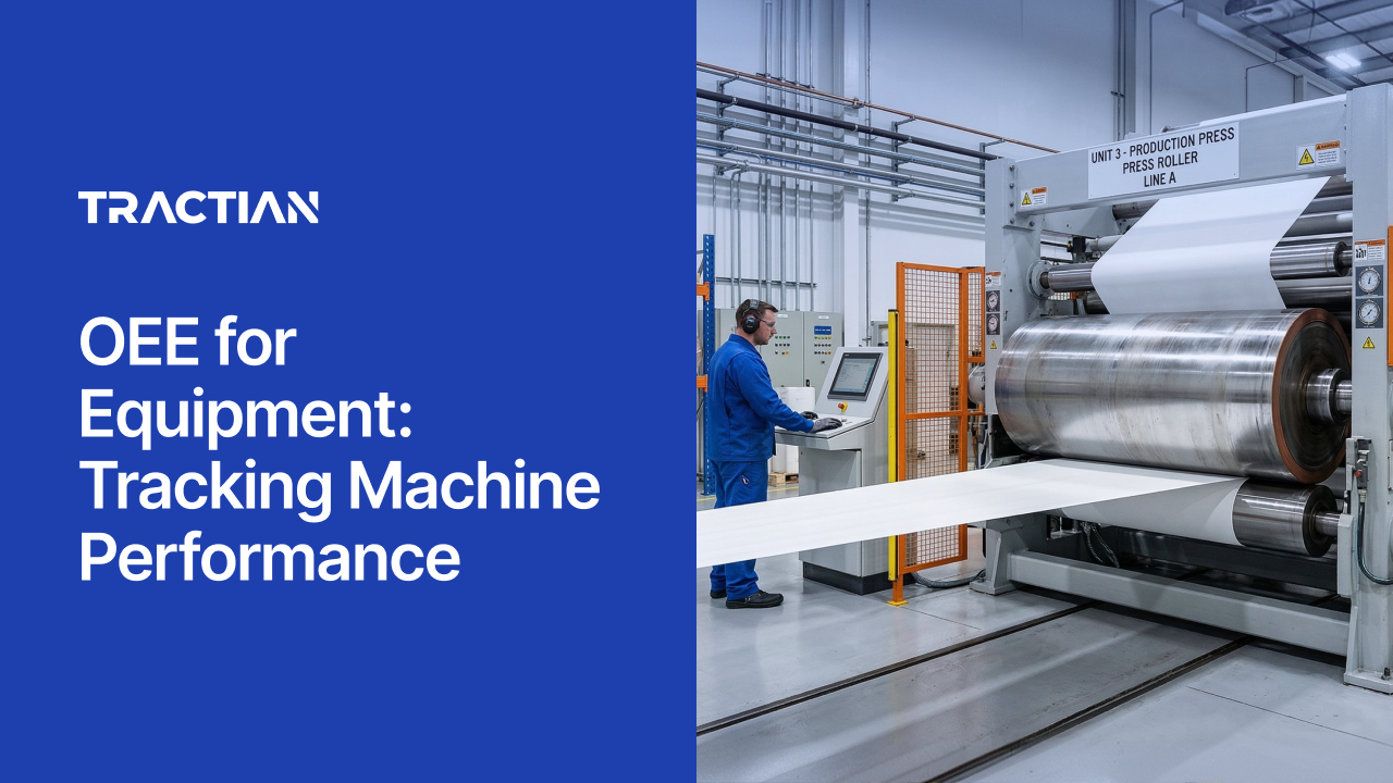 OEE for Equipment: Tracking Machine Performance