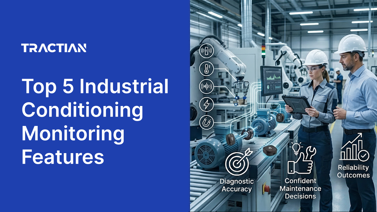 Top 5 Industrial Condition Monitoring Features