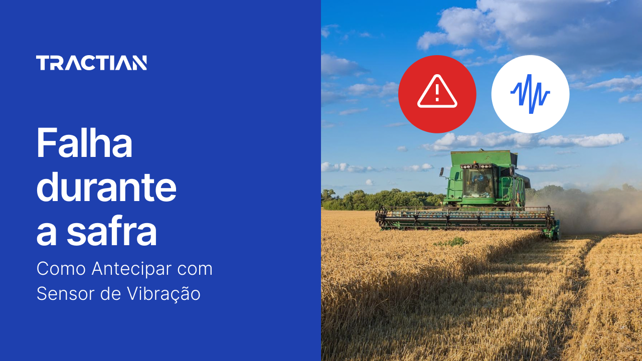 Falha durante a safra: como antecipar com sensor de vibração